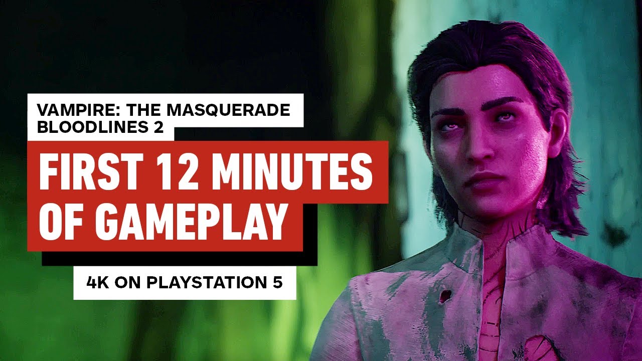 Vampire: The Masquerade – Bloodlines 2: First 12 Minutes of Gameplay