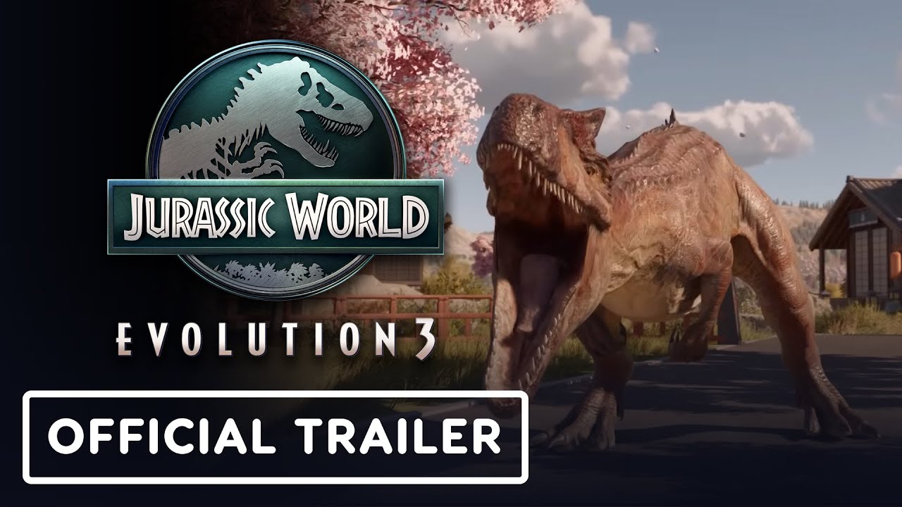 Jurassic World Evolution 3 – Official Launch Trailer