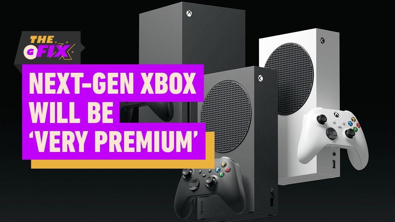Microsoft’s Next-Gen Xbox Will Be ‘Very Premium, Very High-End’ – IGN Daily Fix