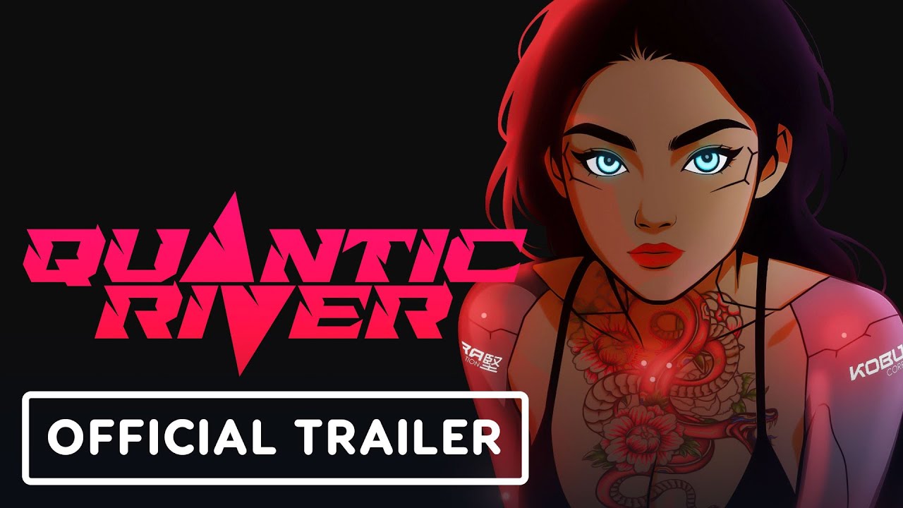 Quantic River – Official Wishlist Trailer | Galaxies Showcase