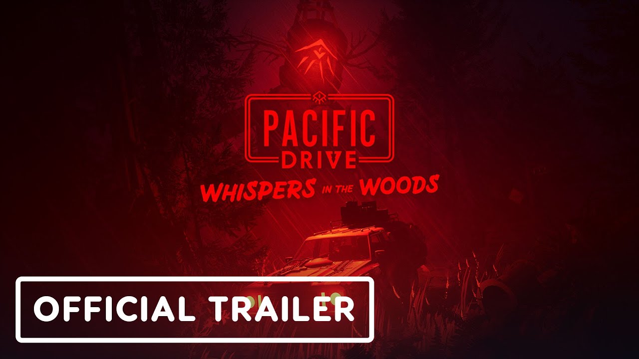 Pacific Drive – Official Whispers In The Woods DLC Release Trailer | Galaxies Showcase