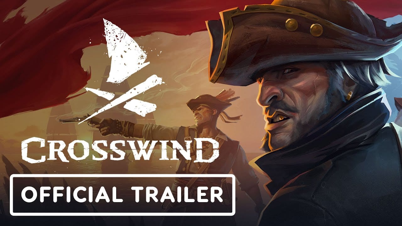 Crosswind – Official Wishlist Trailer | Galaxies Showcase