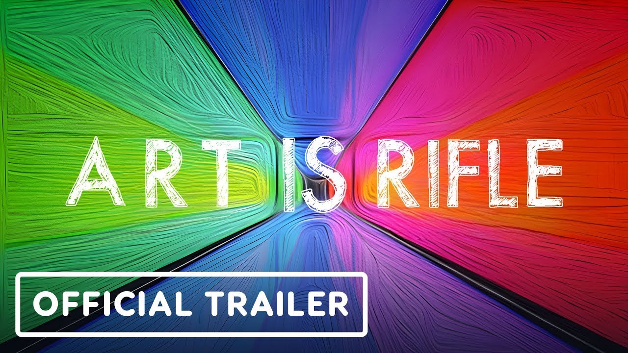 ART IS RIFLE – Official Gameplay Reveal Trailer