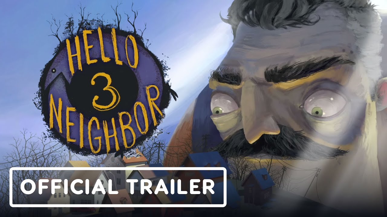 Hello Neighbor 3 – Official ‘Welcome to Raven Brooks’ Trailer