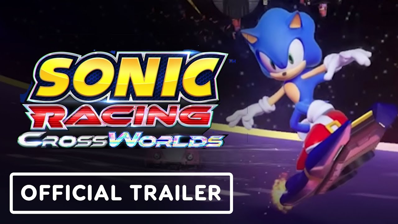 Sonic Racing: CrossWorlds – Official Nintendo Switch 2 Edition Announcement Trailer
