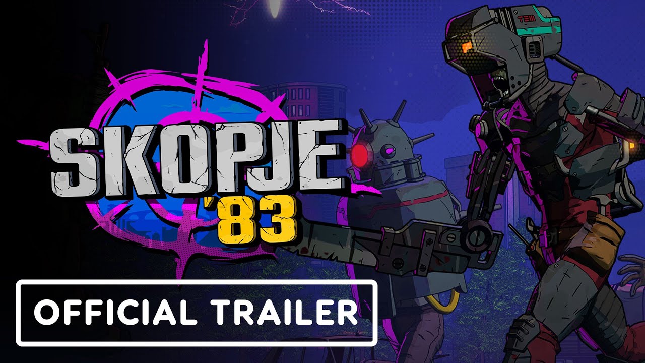 Skopje ’83 – Official Launch Trailer
