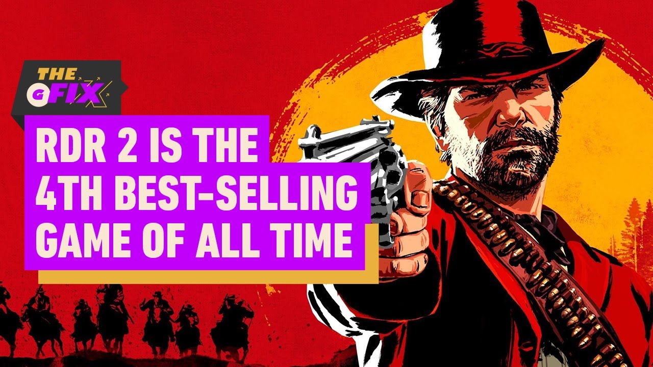 Red Dead Redemption 2 Now the 4th Best-Selling Game of All Time – IGN Daily Fix