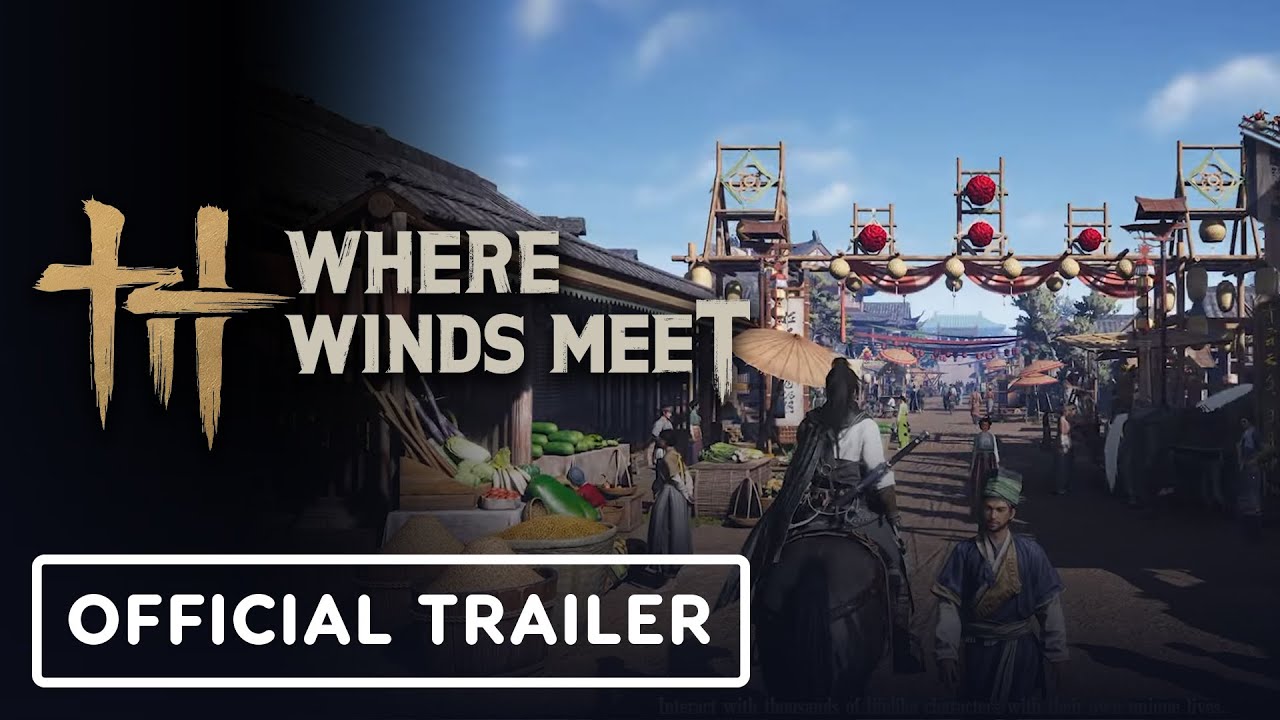 Where Winds Meet – Official Global Launch Overview Trailer