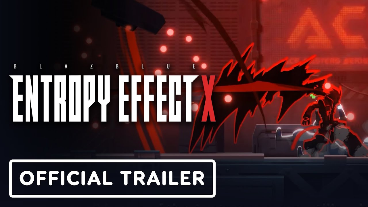 BlazBlue Entropy Effect X – Official Announcement Trailer