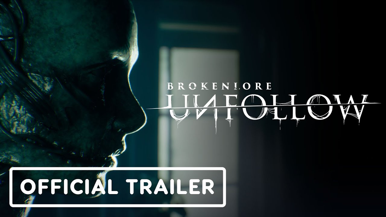 BrokenLore: UNFOLLOW – Official Release Date Trailer | State of Play