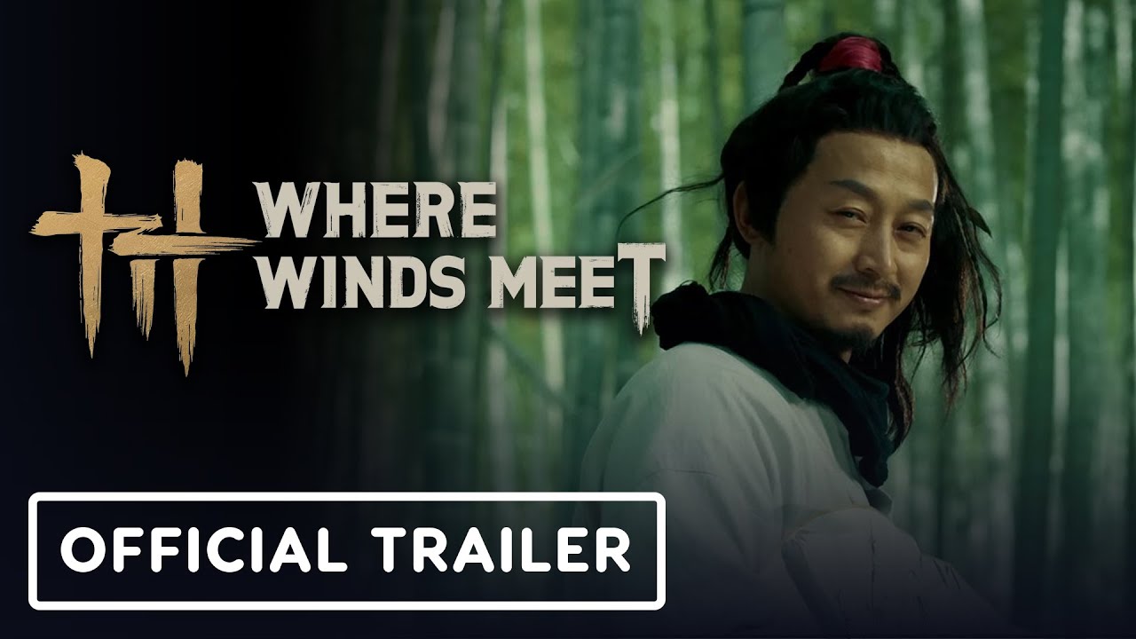 Where Winds Meet – Official Live Action Trailer