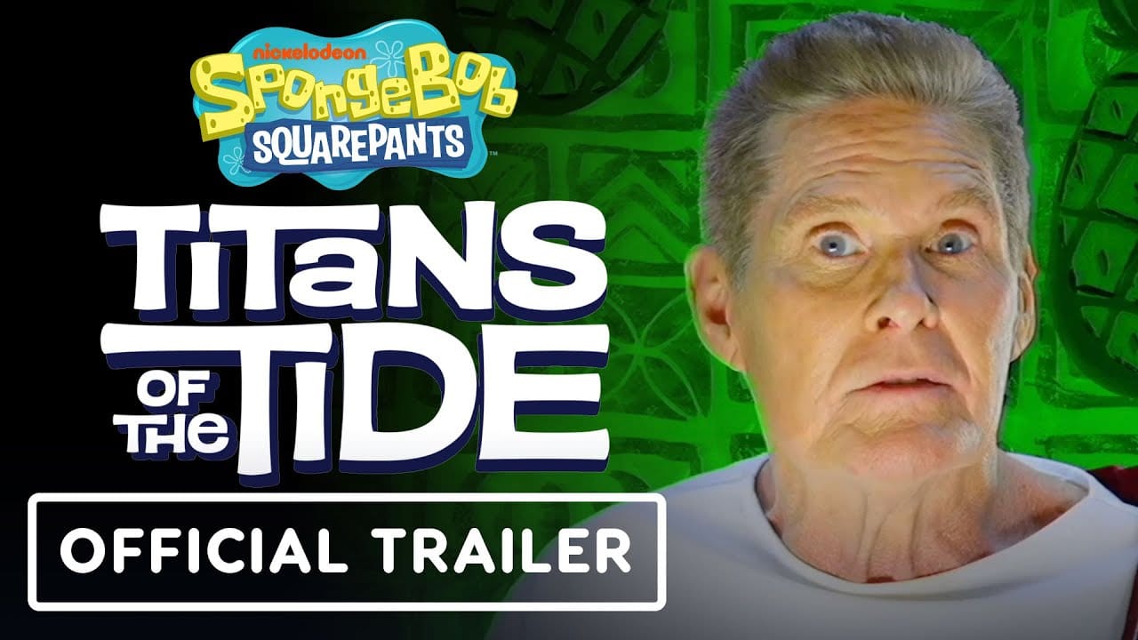 SpongeBob SquarePants: Titans of the Tide – Official Karaoke Trailer (ft. David Hasselhoff)
