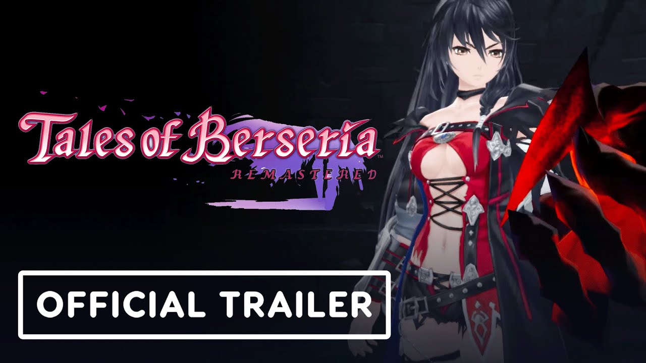 Tales of Berseria Remastered – Official Announcement Trailer