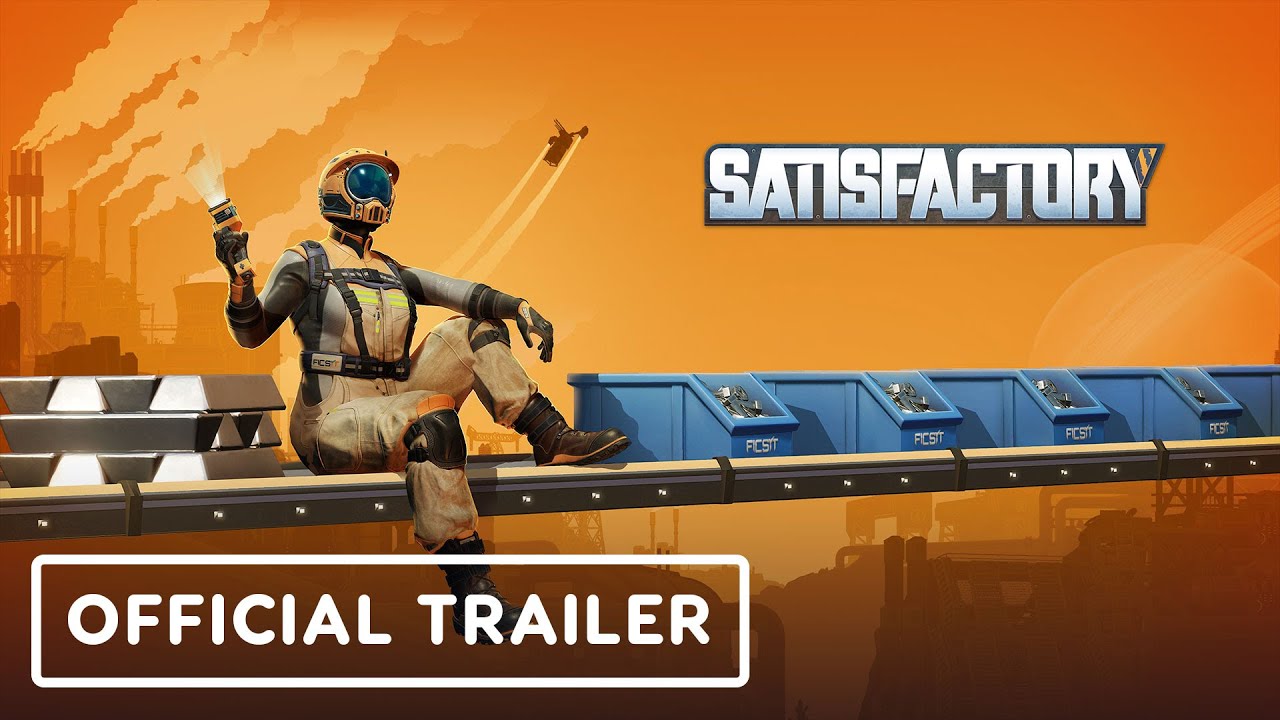 Satisfactory – Official Console Launch Trailer