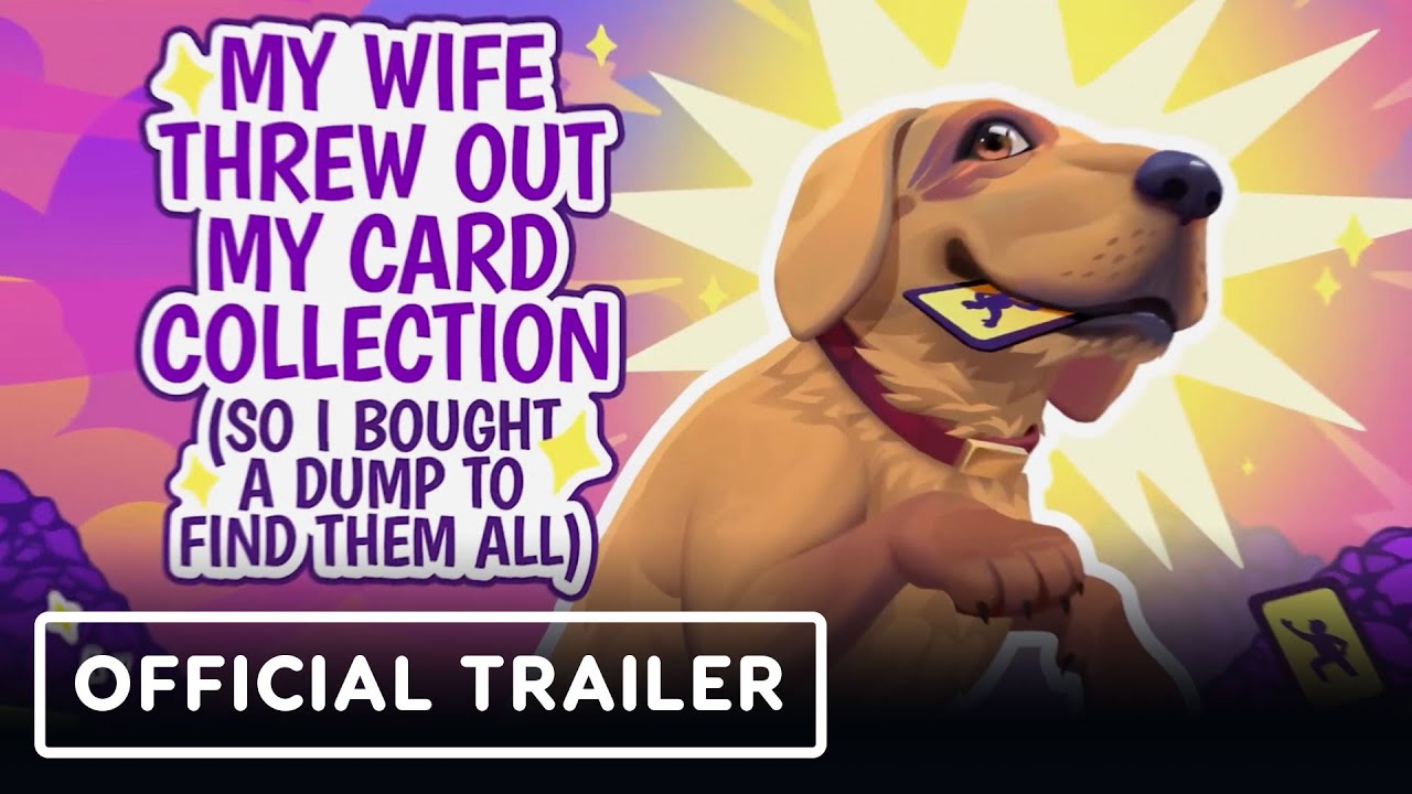My Wife Threw Out My Card Collection (So I Bought a Dump to Find Them All) – Official Launch Trailer