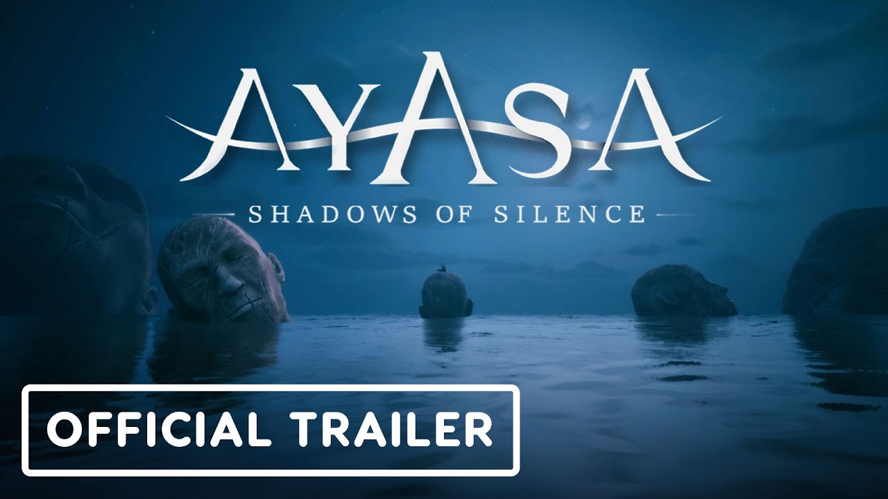 Ayasa: Shadows of Silence – Official Launch Trailer