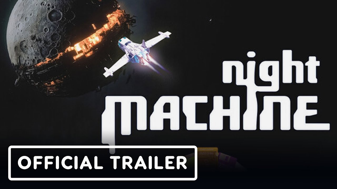 Night Machine – Official Demo Trailer