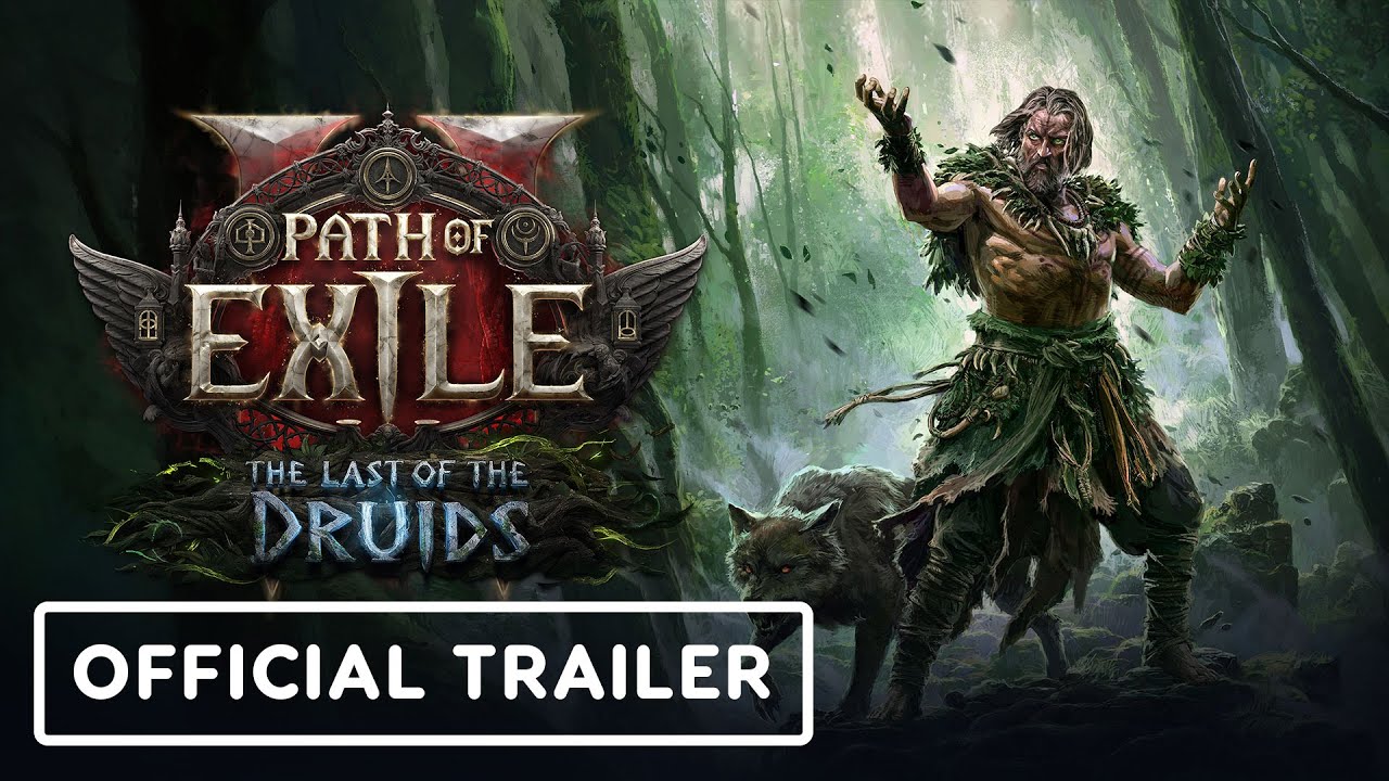 Path of Exile 2 – Official The Last of the Druids Release Date Trailer