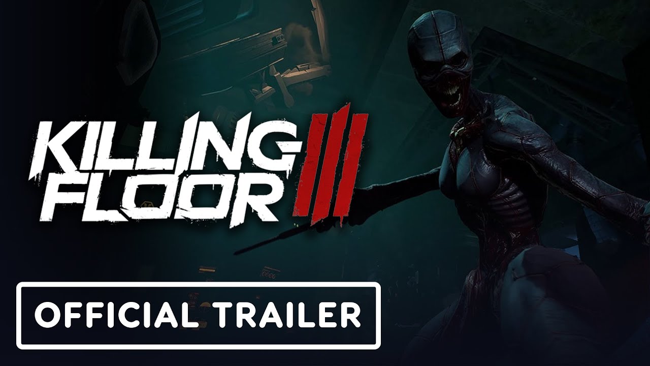 Killing Floor 3 – Official Stalker Reveal Trailer