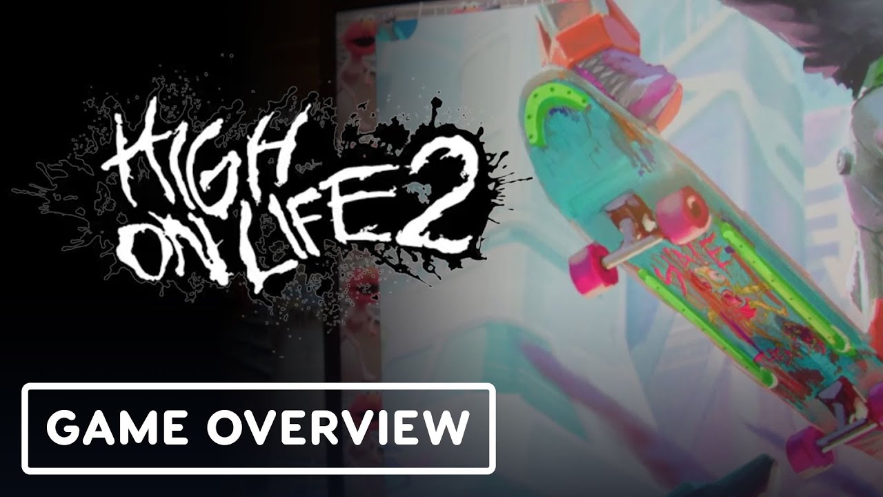 High on Life 2 – Official Skateboarding Overview Trailer