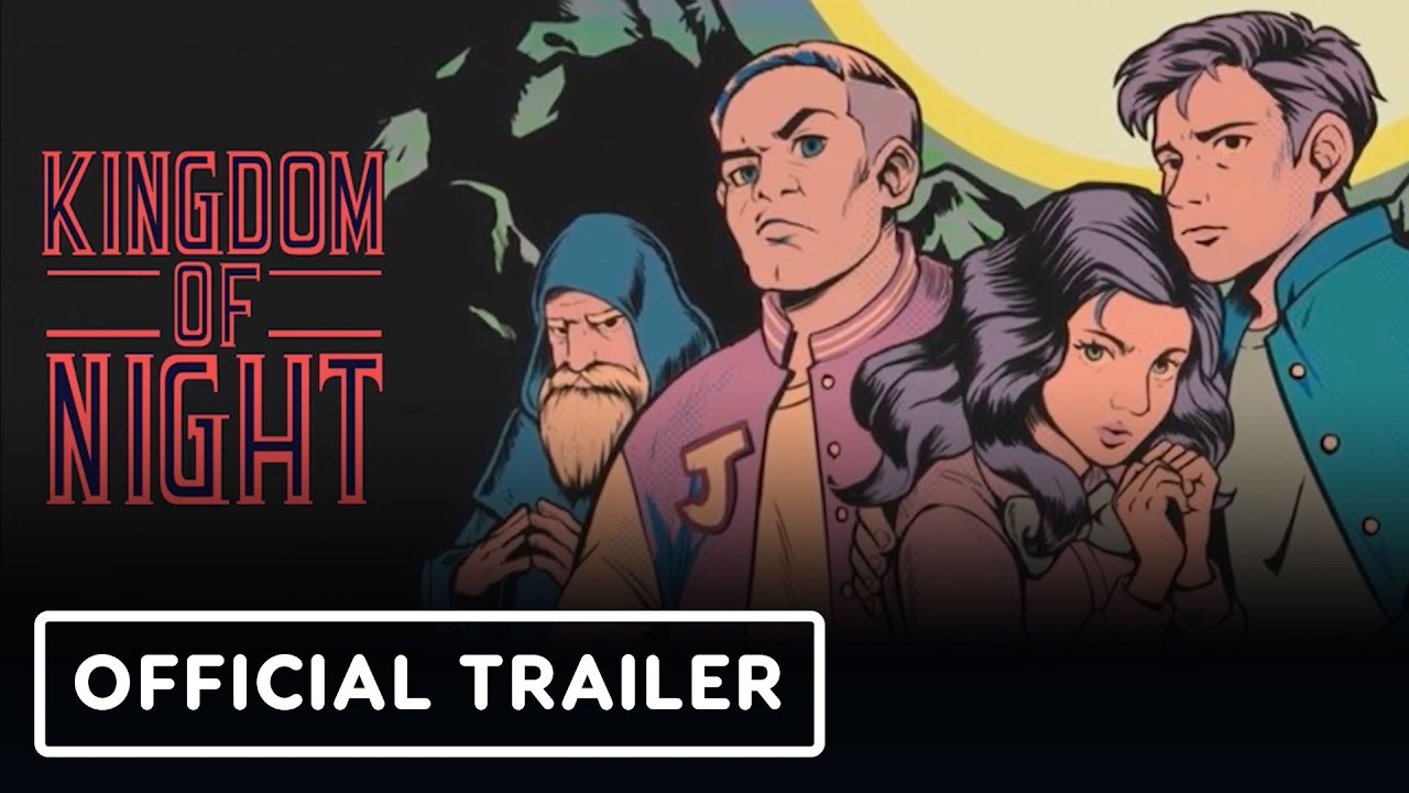 Kingdom of Night – Official Launch Trailer