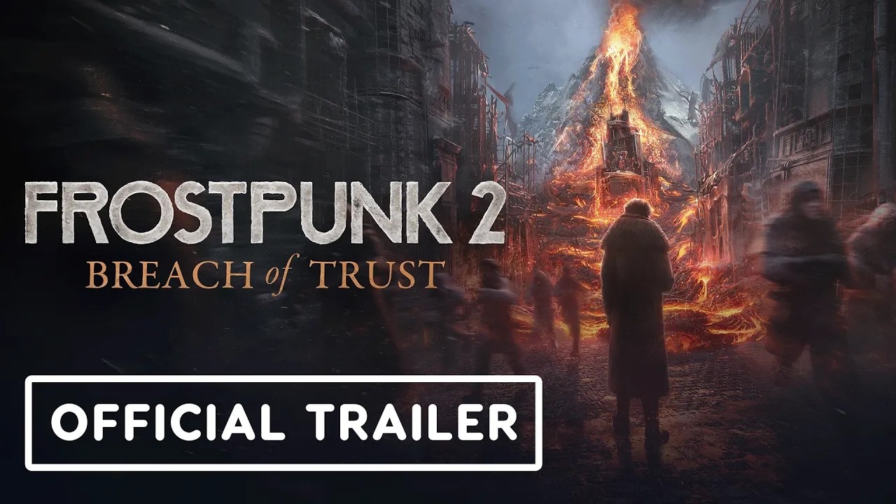 Frostpunk 2: Breach of Trust – Official DLC Reveal Trailer | Frostpunk Franchise Fest 2026