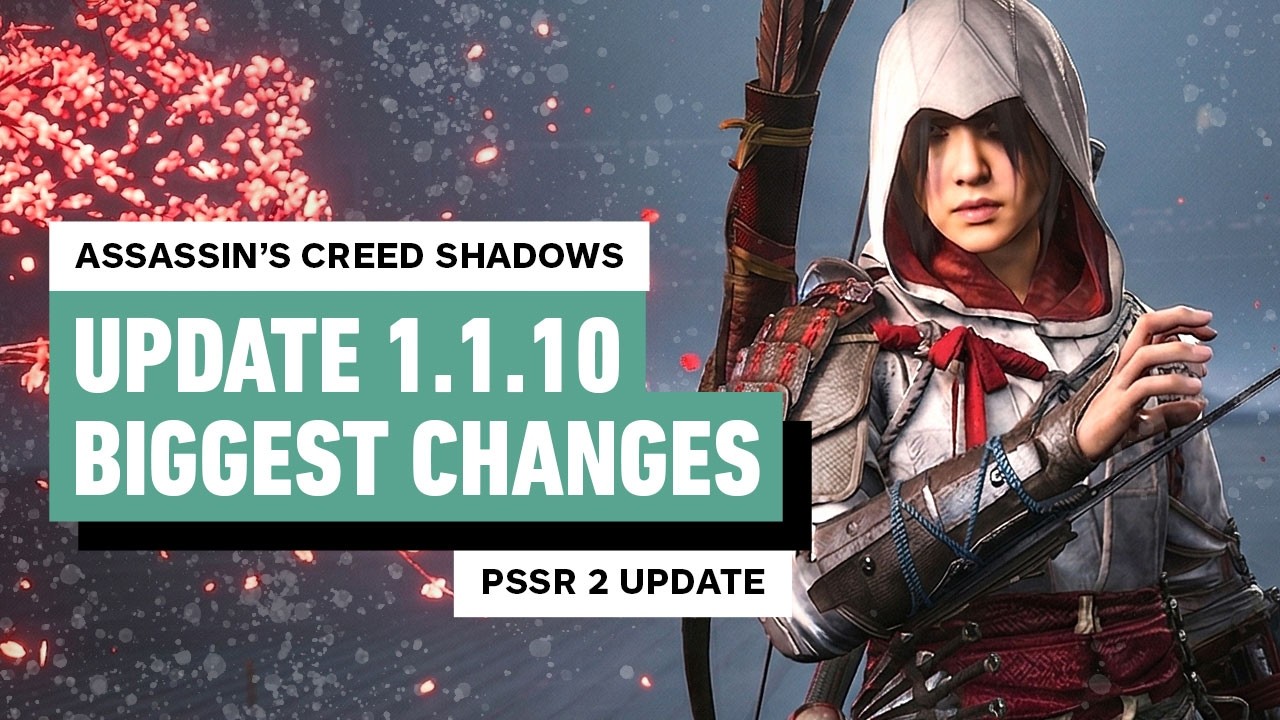 Assassin’s Creed Shadows: Biggest Changes in Update 1.1.10 | PS5 Pro PSSR 2 Upgrade