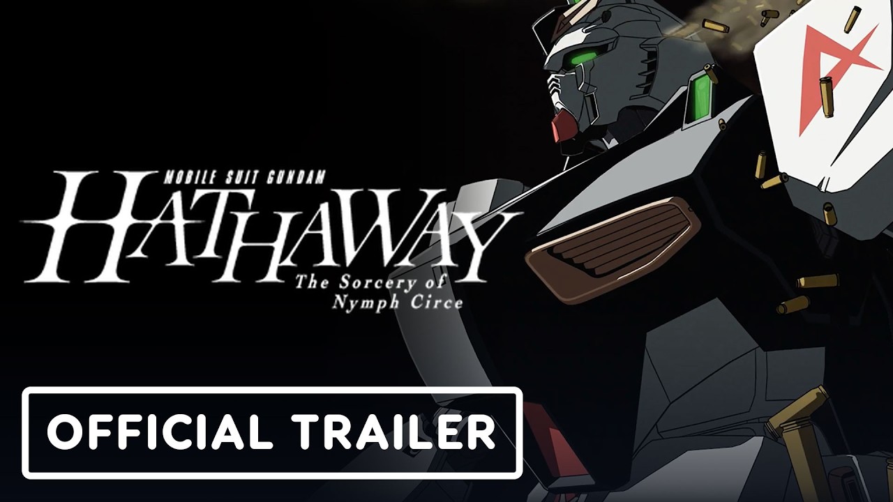 Mobile Suit Gundam Hathaway: The Sorcery of Nymph Circe – Official Trailer (2026)