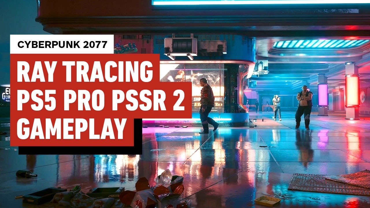 Cyberpunk 2077: PS5 Pro Ray Tracing Mode Gameplay (PSSR 2, 4K 60FPS)