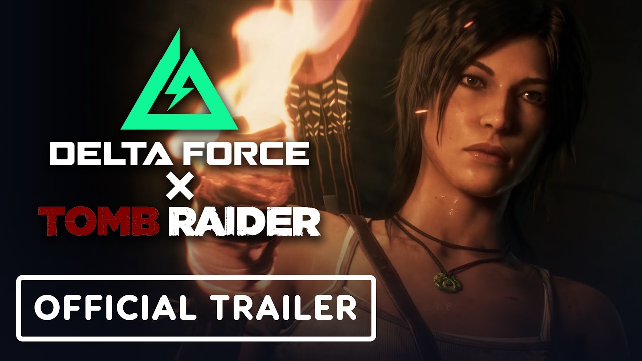 Delta Force x Tomb Raider – Official Collaboration Trailer