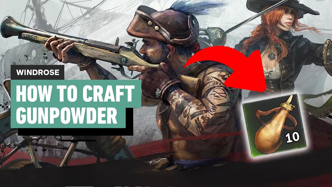 How to Craft Gunpowder in Windrose