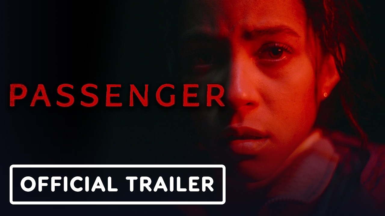 Passenger – Official Trailer (2026) Jacob Scipio, Lou Llobell, Melissa Leo