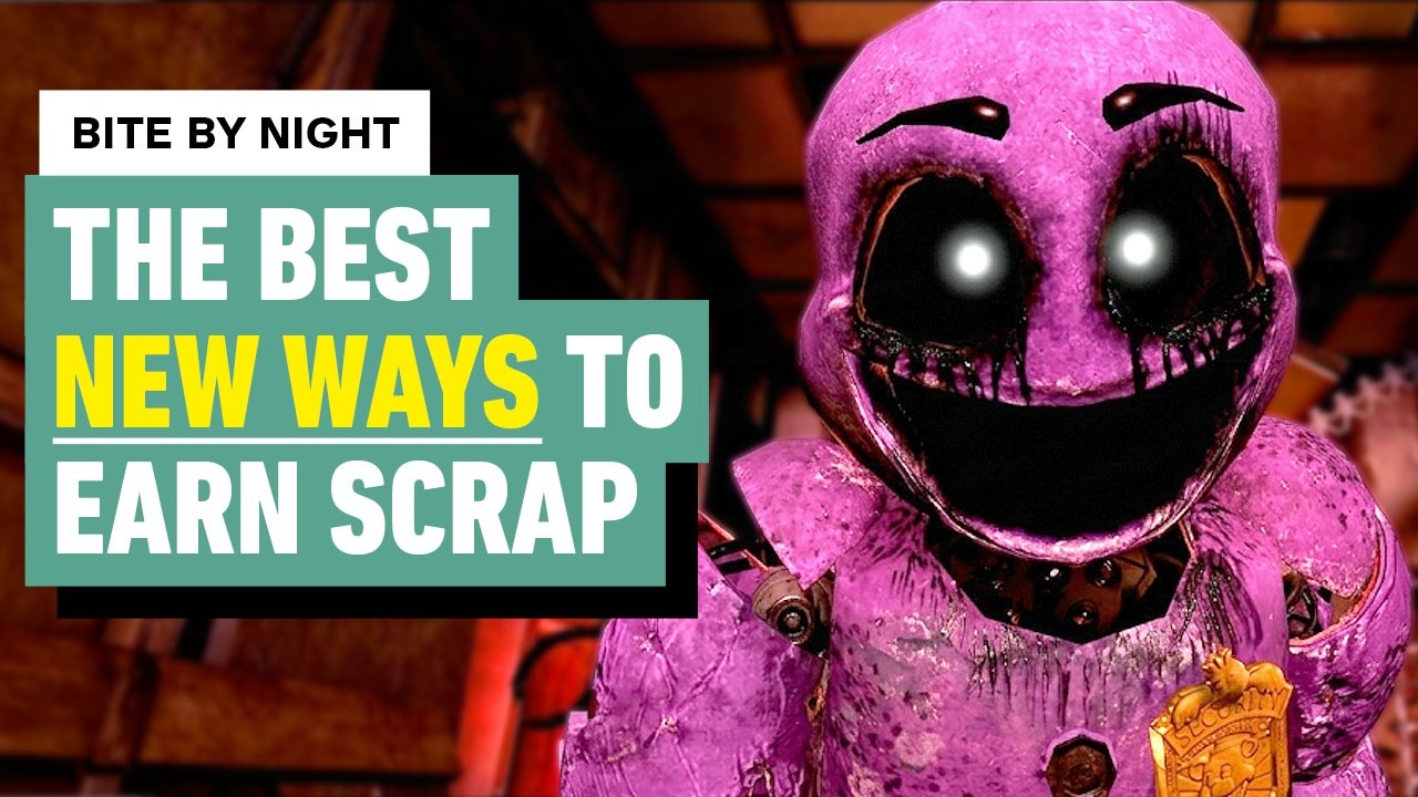 Bite by Night: Best NEW Ways to Get Scrap Fast (Updated Guide)
