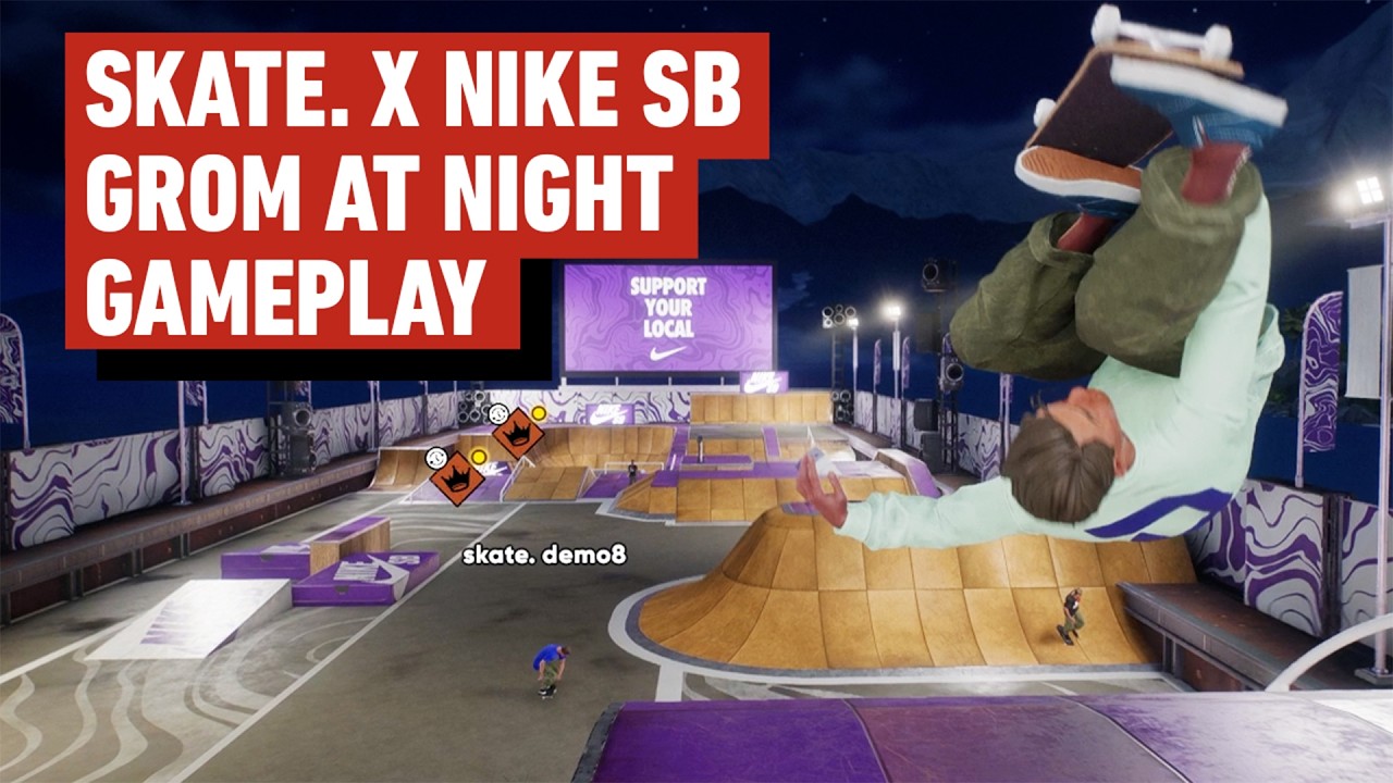 Skate. X Nike SB Gameplay – Skating Around Grom at Night
