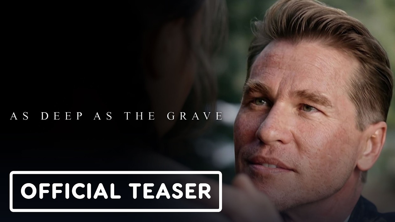 As Deep As The Grave – Official Teaser Trailer (2026) Val Kilmer, Abigail Lawrie