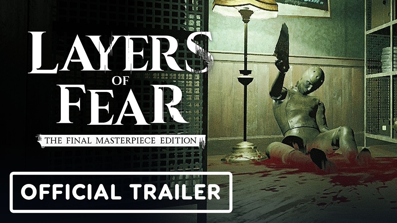 Layers of Fear: The Final Masterpiece Edition – Official Nintendo Switch 2 Trailer