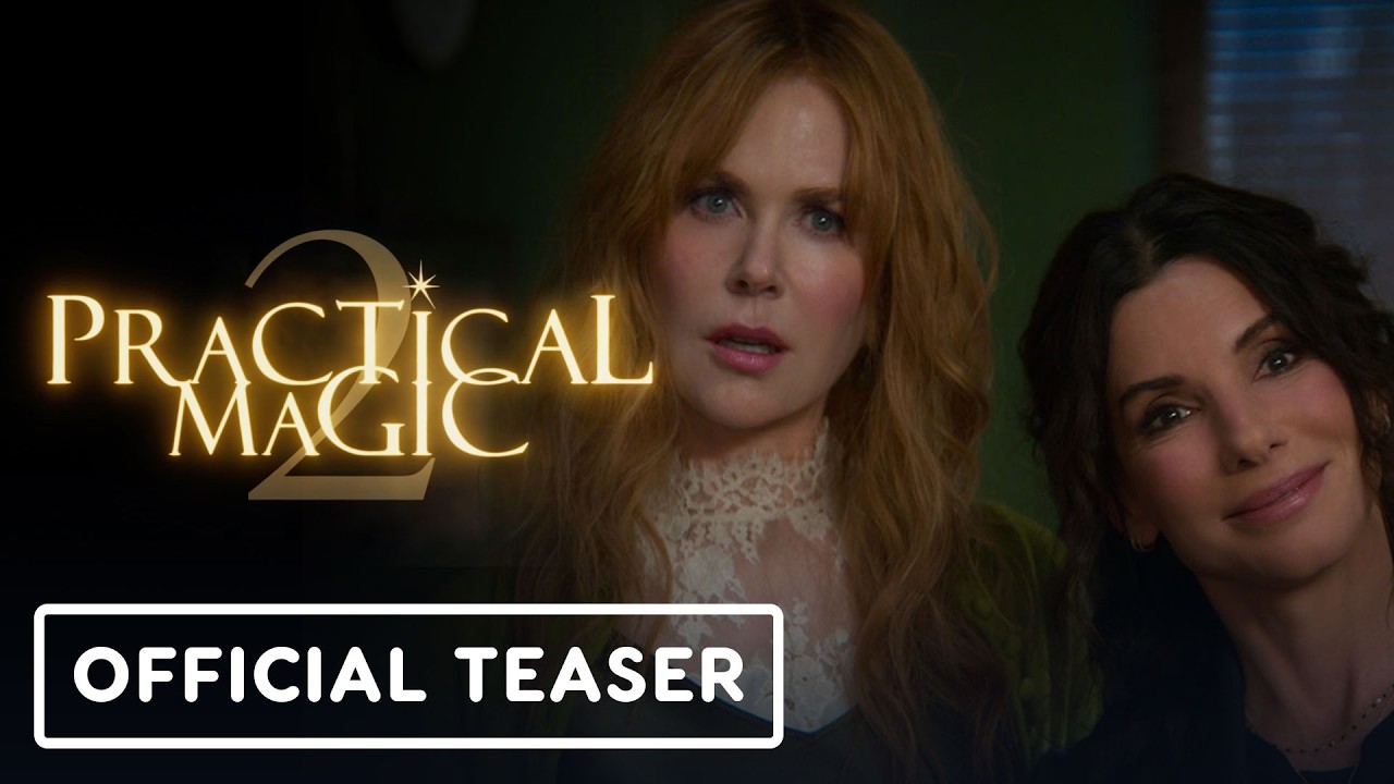 Practical Magic 2 – Official Teaser Trailer (2026) Sandra Bullock, Nicole Kidman