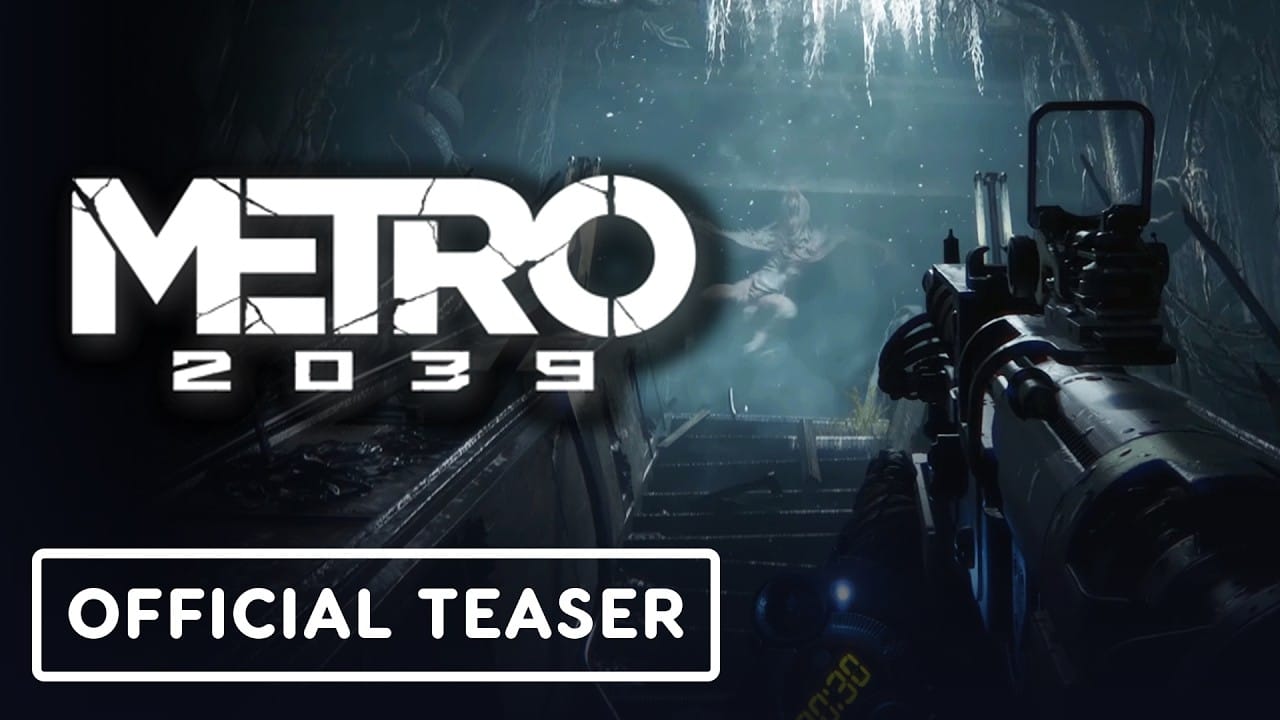 Metro 2039 – Official Gameplay Teaser Trailer