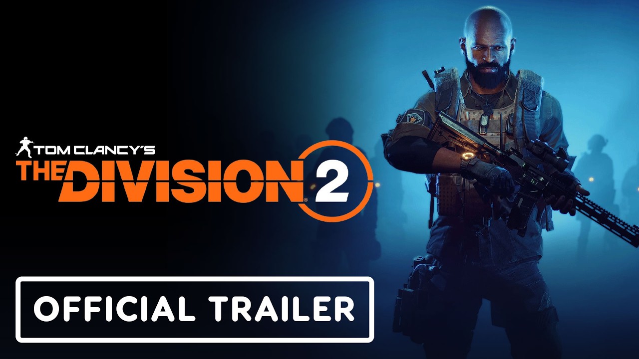 The Division 2 – Official Rise Up Season Launch Trailer