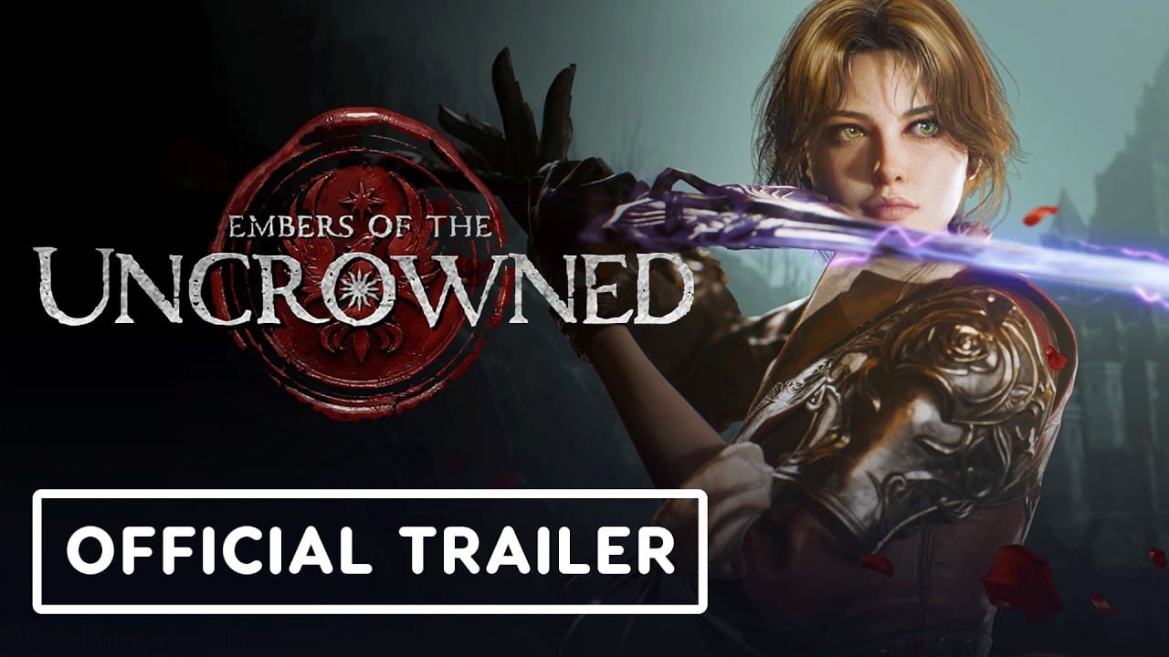 Embers of the Uncrowned – Official Cinematic Trailer