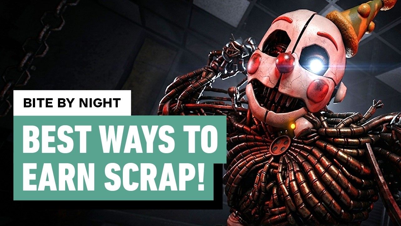 Bite by Night: How to Get Scrap Fast