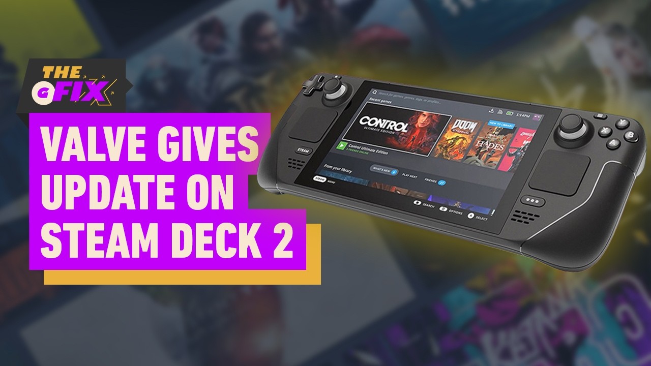 Valve Gives an Update on Steam Deck 2 – IGN Daily Fix