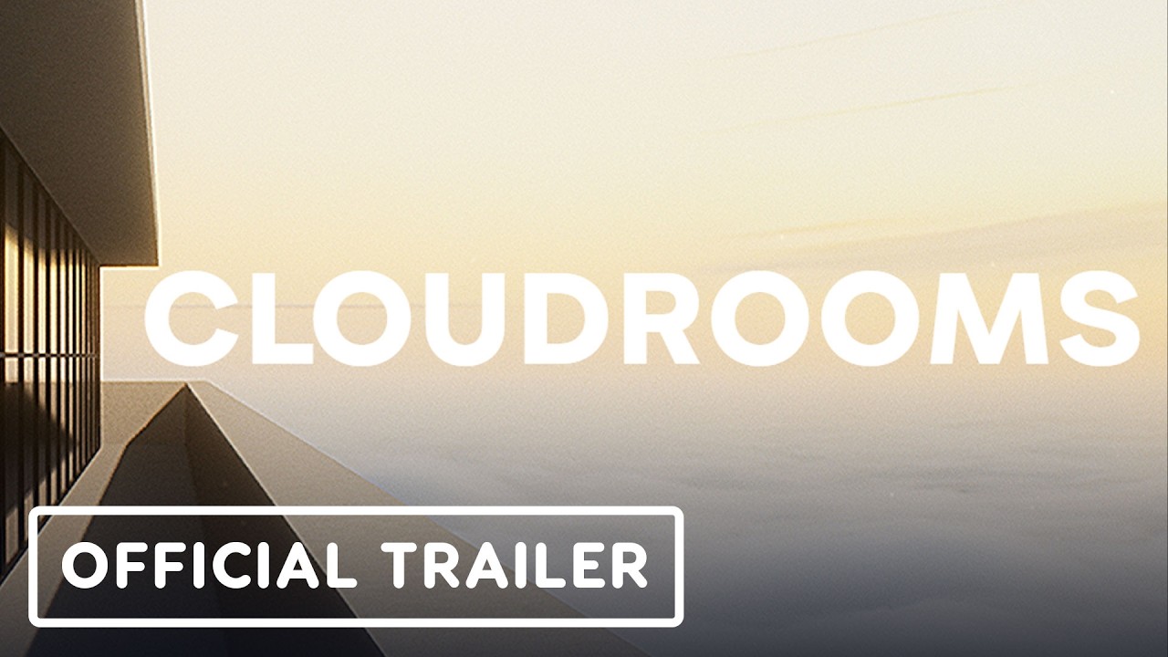 Cloudrooms – Official Reveal Trailer