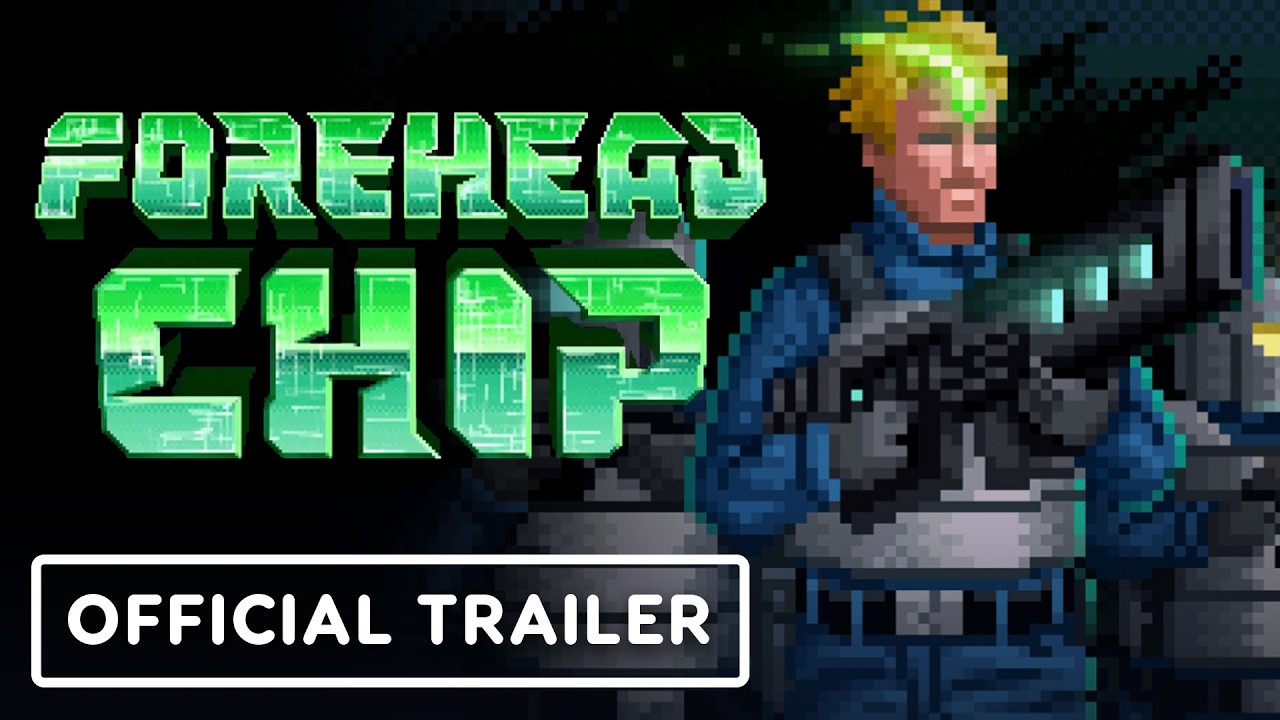 Forehead Chip – Official Launch Trailer
