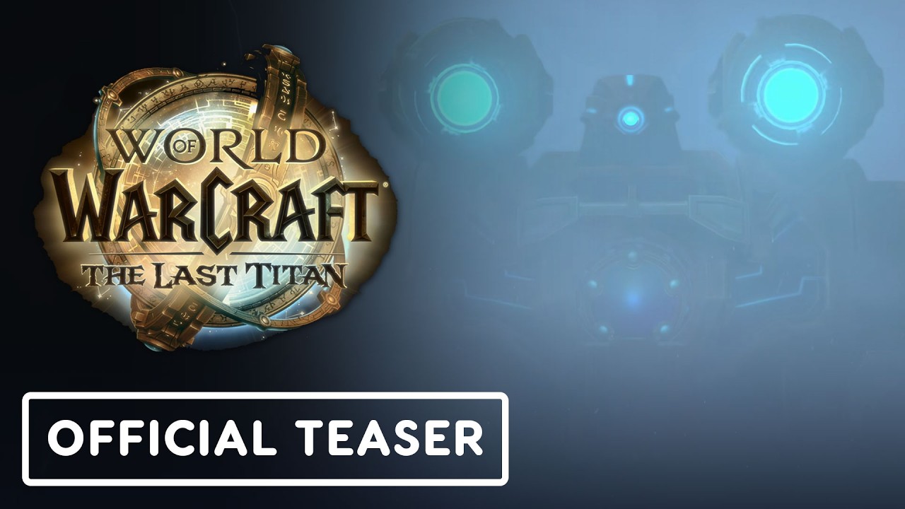 World of Warcraft – Official The Last Titan Teaser Trailer | BlizzCon 2026